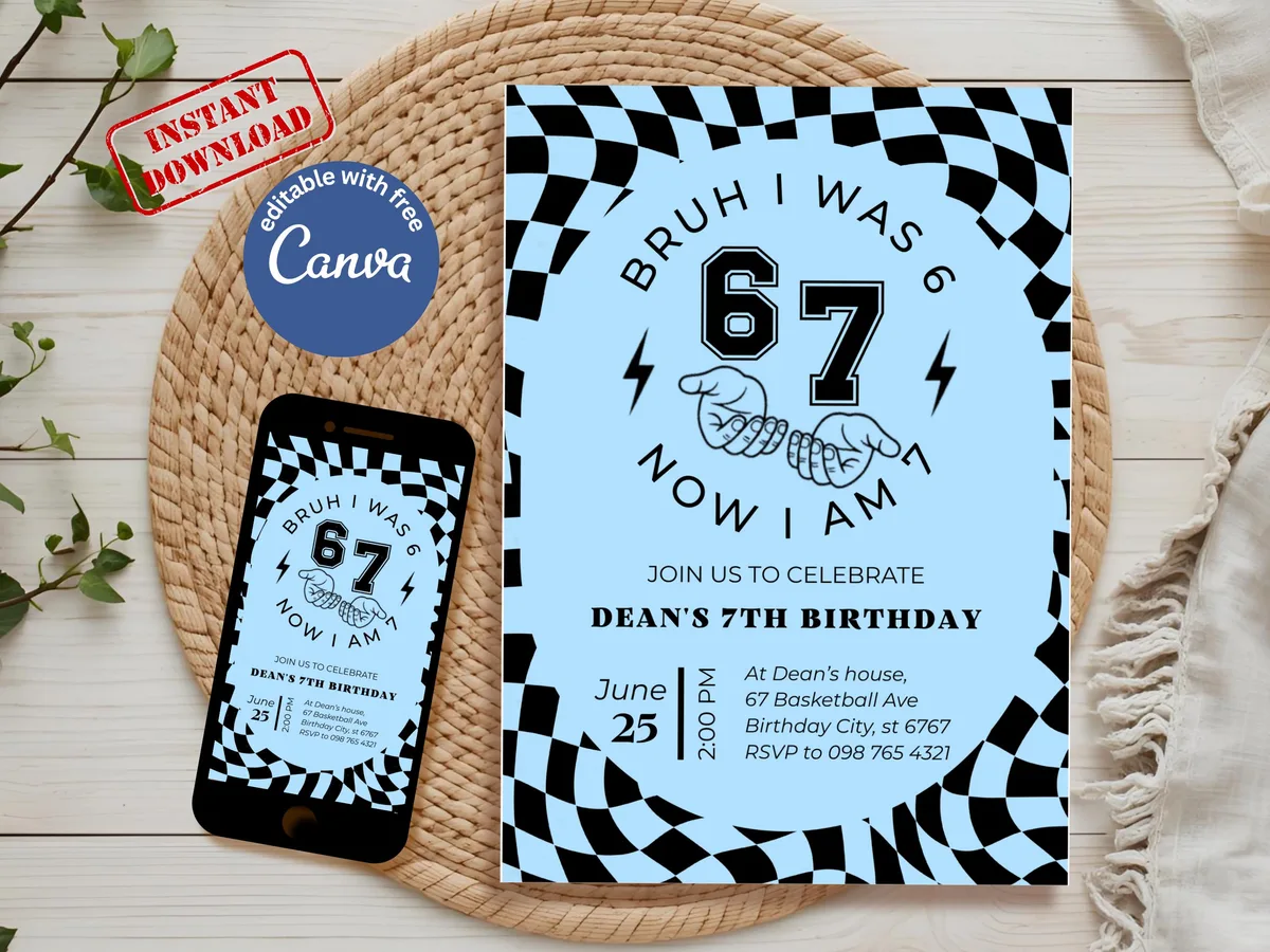 Bruh I Was 6 Now I Am 7 — Blue Birthday Invitation — editable Canva template