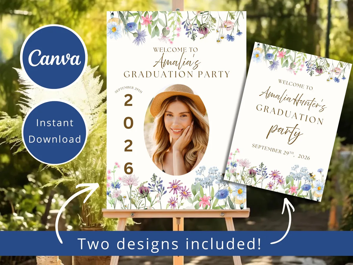 Wildflower Graduation Welcome Sign — editable Canva template